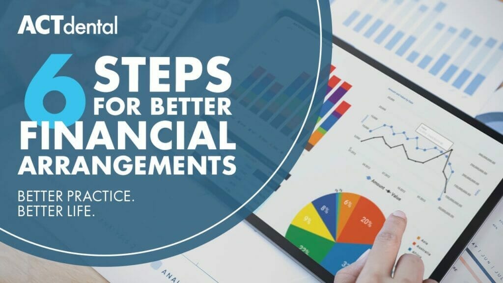 6 Steps For Better Financial Arrangements Betterpracticebetterlife Business