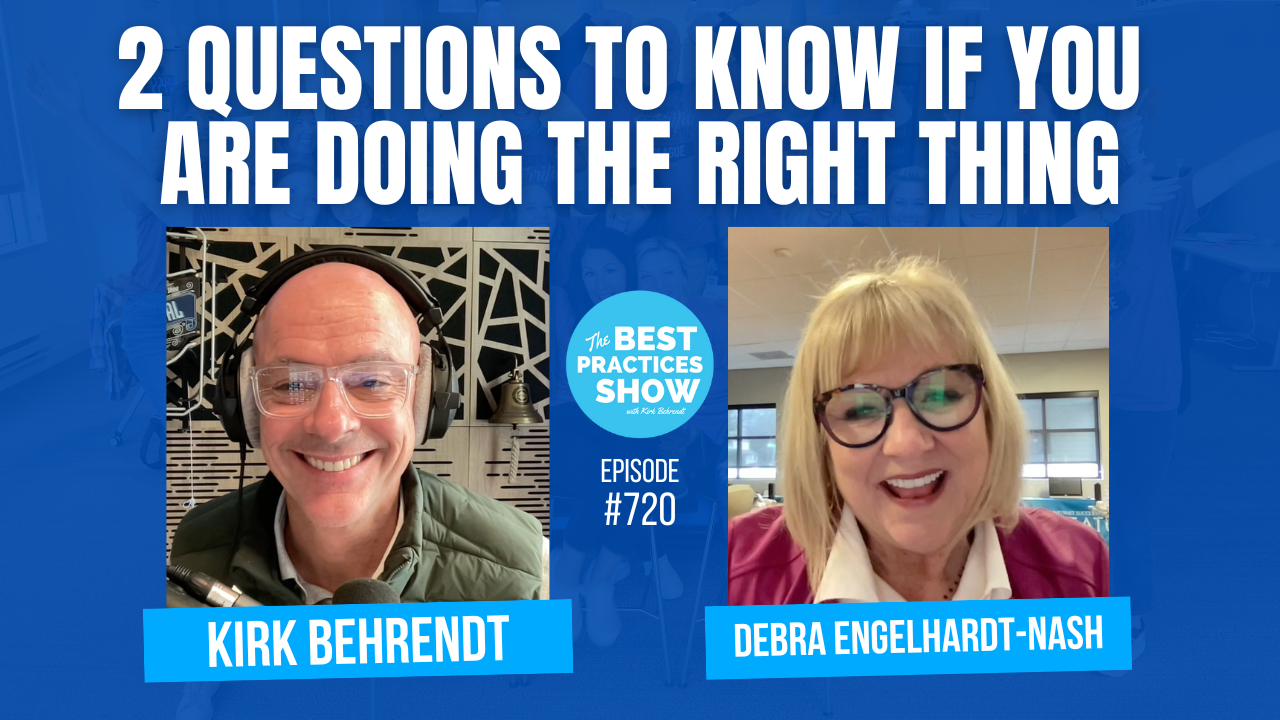 720: 2 Questions to Know if You Are Doing the Right Thing – Debra ...